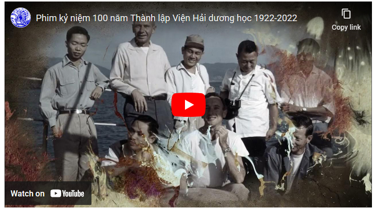 Nhân dịp kỷ niệm 100 năm Ngày thành lập Viện Hải dương học, trân trọng gửi đến quý vị phóng sự về quá trình xây dựng và phát triển của Viện